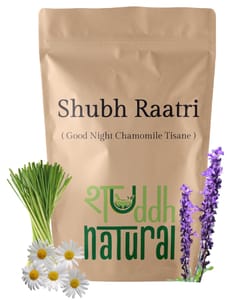 SHUBH RAATRI (Chamomile Lavender)  - Good Night Tisane ( 40 Cups )